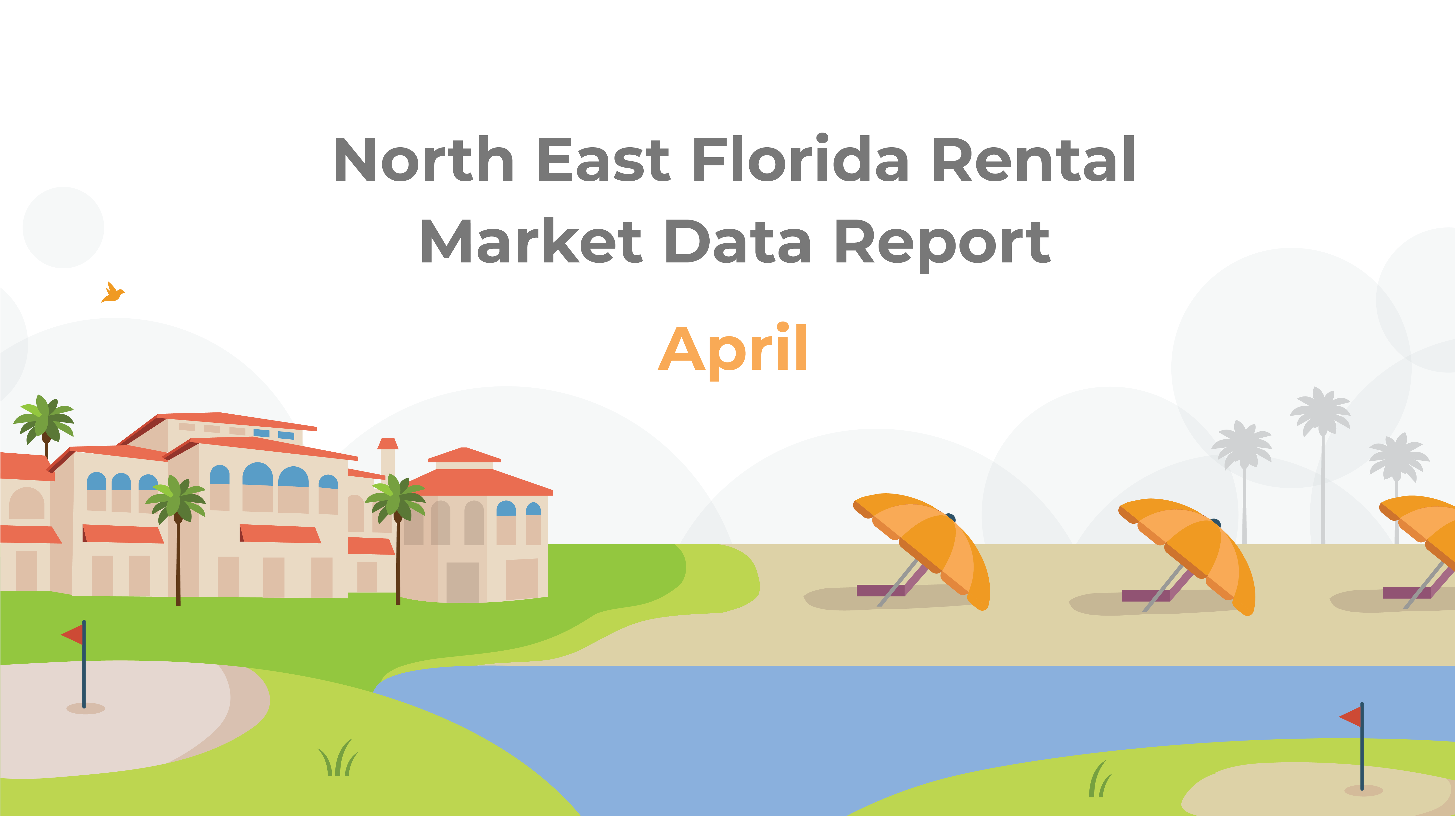 North East Florida April Rental Market Data