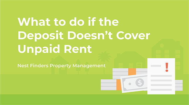 What to do if the Deposit Doesn’t Cover Unpaid Rent